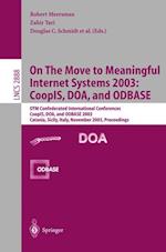 On The Move to Meaningful Internet Systems 2003: CoopIS, DOA, and ODBASE