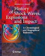 History of Shock Waves, Explosions and Impact