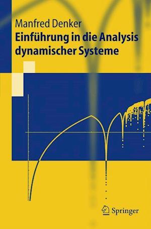 Einfuhrung in Die Analysis Dynamischer Systeme