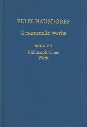 Felix Hausdorff - Gesammelte Werke Band VII