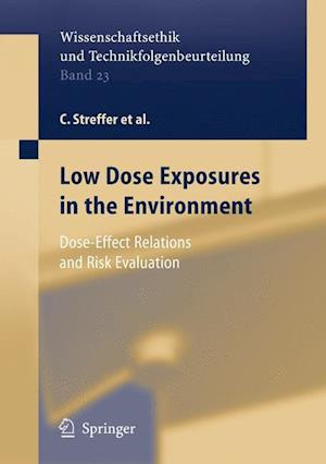 Low Dose Exposures in the Environment