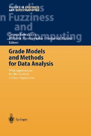 Grade Models and Methods for Data Analysis