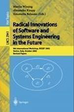 Radical Innovations of Software and Systems Engineering in the Future