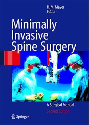 Minimally Invasive Spine Surgery