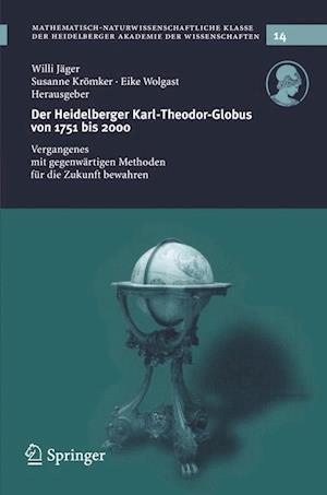 Der Heidelberg Karl-Theodor-Globus von 1751 bis 2000