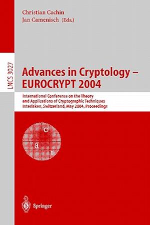 Advances in Cryptology – EUROCRYPT 2004