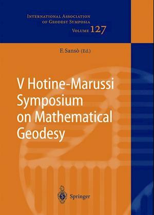 V Hotine-Marussi Symposium on Mathematical Geodesy