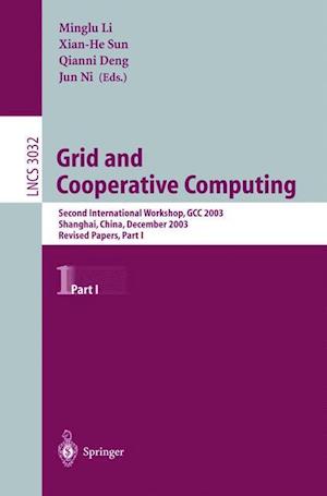 Grid and Cooperative Computing