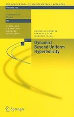 Dynamics Beyond Uniform Hyperbolicity