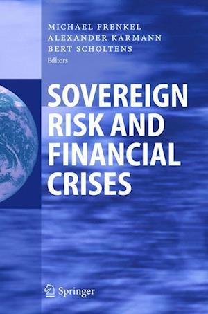 Sovereign Risk and Financial Crises