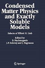 Condensed Matter Physics and Exactly Soluble Models
