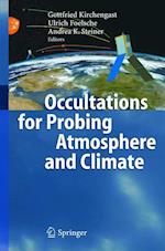 Occultations for Probing Atmosphere and Climate