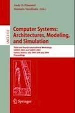 Computer Systems: Architectures, Modeling, and Simulation