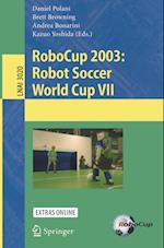 RoboCup 2003: Robot Soccer World Cup VII