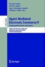 Agent-Mediated Electronic Commerce V