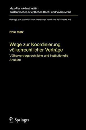 Wege zur Koordinierung völkerrechtlicher Verträge