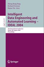 Intelligent Data Engineering and Automated Learning - IDEAL 2004
