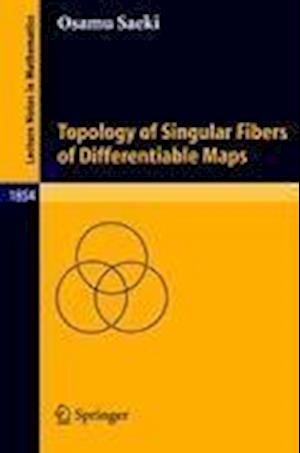 Topology of Singular Fibers of Differentiable Maps