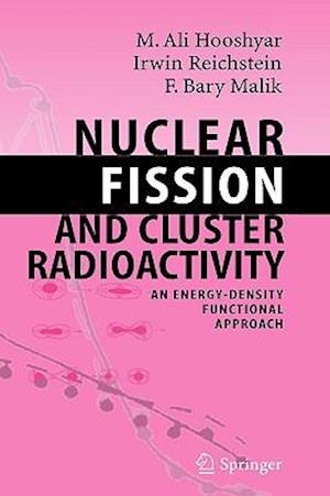 Nuclear Fission and Cluster Radioactivity