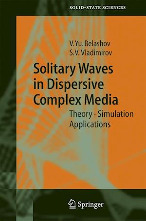 Solitary Waves in Dispersive Complex Media
