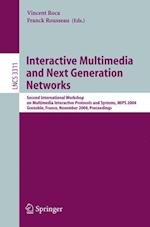 Interactive Multimedia and Next Generation Networks
