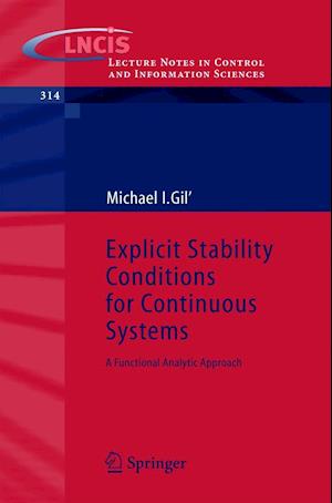 Explicit Stability Conditions for Continuous Systems