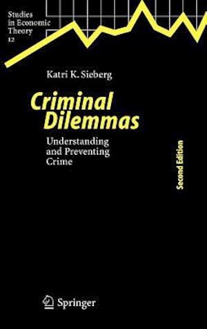 Criminal Dilemmas