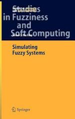 Simulating Fuzzy Systems