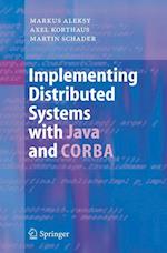 Implementing Distributed Systems with Java and CORBA