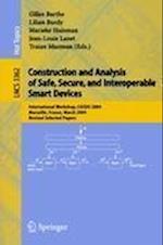 Construction and Analysis of Safe, Secure, and Interoperable Smart Devices