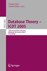 Database Theory - ICDT 2005