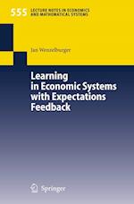 Learning in Economic Systems with Expectations Feedback