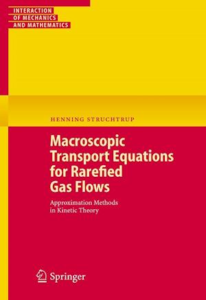Macroscopic Transport Equations for Rarefied Gas Flows
