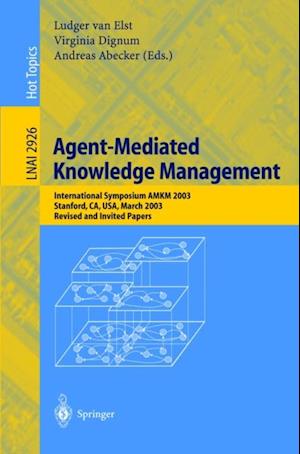 Agent-Mediated Knowledge Management