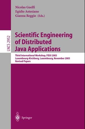 Scientific Engineering of Distributed Java Applications.