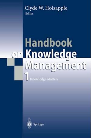 Handbook on Knowledge Management 1