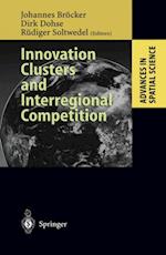 Innovation Clusters and Interregional Competition