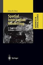 Spatial Interaction Modelling