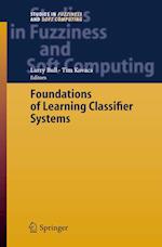 Foundations of Learning Classifier Systems