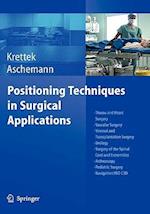 Positioning Techniques in Surgical Applications