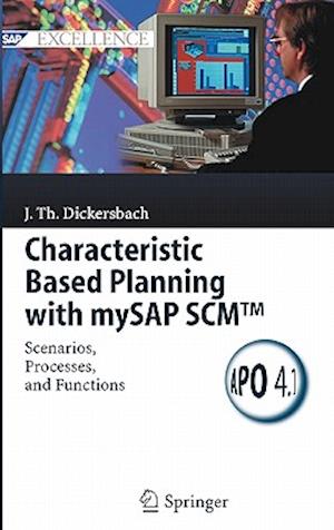 Characteristic Based Planning with mySAP SCM (TM)