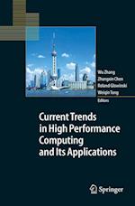Current Trends in High Performance Computing and Its Applications