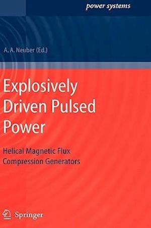 Explosively Driven Pulsed Power