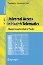 Universal Access in Health Telematics
