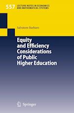 Equity and Efficiency Considerations of Public Higher Education