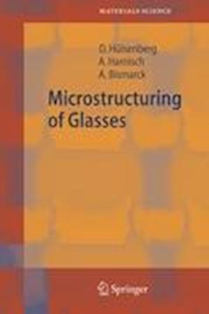 Microstructuring of Glasses