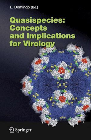 Quasispecies: Concept and Implications for Virology