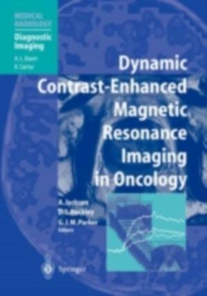 Dynamic Contrast-Enhanced Magnetic Resonance Imaging in Oncology