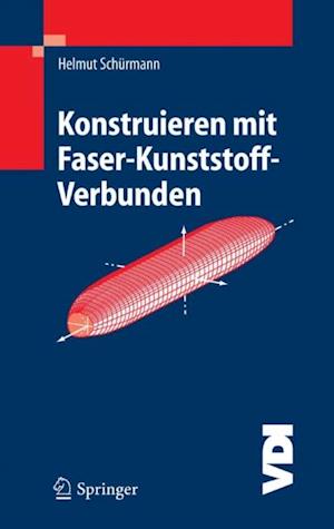 Konstruieren mit Faser-Kunststoff-Verbunden