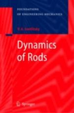 Dynamics of Rods